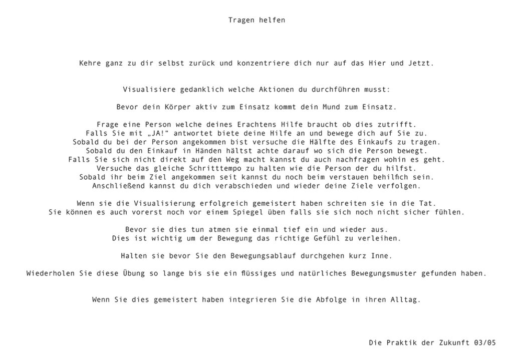 Praktiken der Zukunft - Tragen helfen