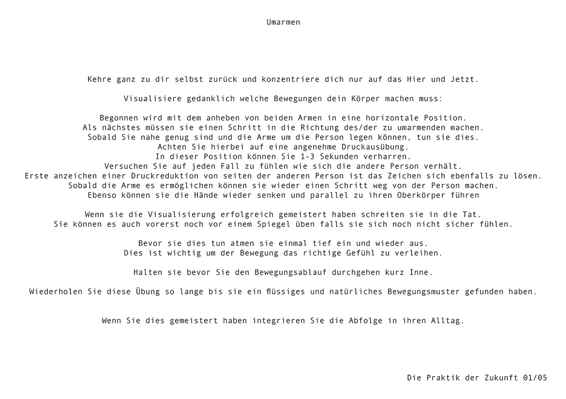 Praktiken der Zukunft - Umarmen