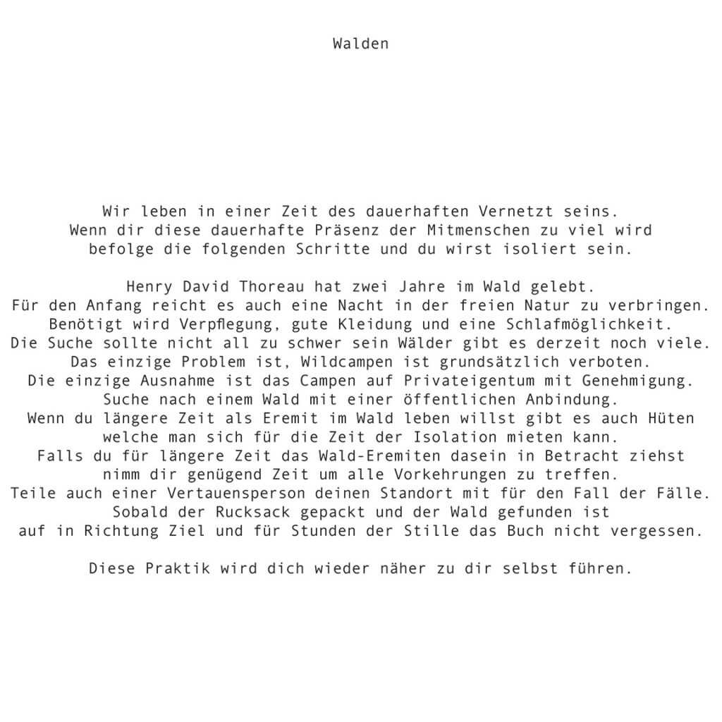 How-To-Anleitung in geschriebener Form welche auf das Werk "Walden" von Henry D. Thoreau Bezug nimmt